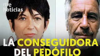 ¿Quién es GHISLAINE MAXWELL? La CÓMPLICE del multimillonario Jeffrey EPSTEIN | RTVE Noticias