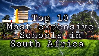 ♥TOP 10 MOST EXPENSIVE SCHOOLS IN SA♥☻