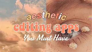 AESTHETIC EDITING APPS YOU MUST HAVE // (iOS & Android)