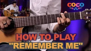 How to Play "Remember Me"  "Recuerdame" on Guitar   From Disney's Coco