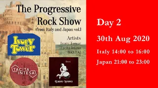 The Progressive Rock Show from Italy and Japan vol. 1 - Day 2