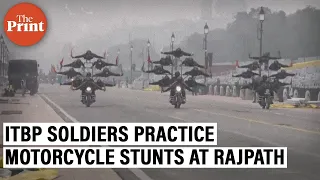 ITBP soldiers practice motorcycle stunts for Republic Day Parade