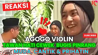 REAKSI : Agogo Violin Tawan Hati Cewek Pinrang Yang Muda, Cantik, Manis Dan Baik Hatinya #viral