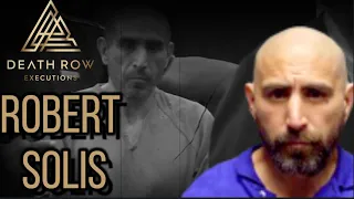 Robert Solis on DEATH ROW for KILLING a Police OFFICER- D.R.E