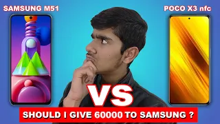 Samsung Galaxy M51 vs Poco X3 NFC | 60000 or 40000.... | Comparison video