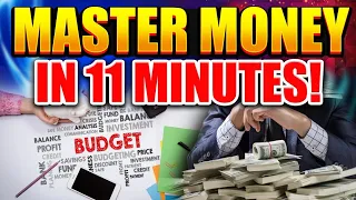 Money Management Basics Unveiled in 11 Minutes!