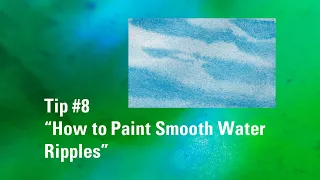 How to Create Smooth Water Ripples in Watercolor | Watercolour Painting Tip 8