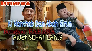 Ki Manteb Sudarsono Vs Abah Kirun || Bongkar Rahasia Awet Sehat Laris || Jula Juli Pelog Barang