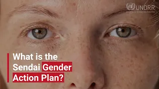 What is the Sendai Gender Action Plan? | UNDRR