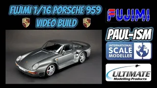 Fujimi 1/16 Porsche 959 - Full Build