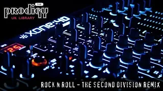 The Prodigy - Remixes and Remakes - Rock n Roll The Second Division Remix