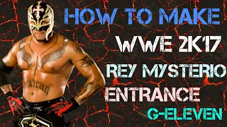 How to make WWE 2K17 Rey Mysterio entrance on Ps3