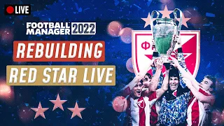 FM22 RED STAR BELGRADE REBUILD #15 | Football Manager 2022