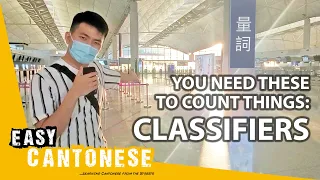 You Need These "Classifiers" to Count Things | Super Easy Cantonese 4