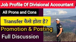 Divisional Accountant Job Profile | Hidden facts , Pros and Cons in Detail