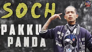 SOCH ( सोच ) || Pakku Panda || Prod. Victor || Official M/V 2020