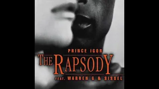 The Rapsody & Warren G - Prince Igor (Album Version)