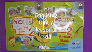 Карпюк 2 клас НУШ англійська мова відеоурок Тема 7 урок 2 сторінка 88 + робочий зошит