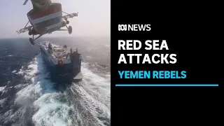 Yemen's Houthi rebels attack British Vessel in Red Sea | ABC News