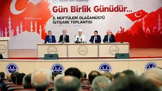 İl Müftüleri Olağanüstü İstişare Toplantısı Sonuç Bildirgesi / 20.07.2016 ANKARA