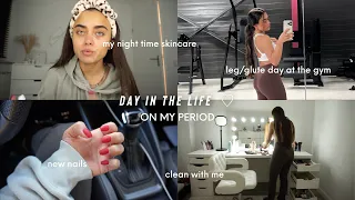 vlog ♡ on my period, gym with me, new nails, night time skincare