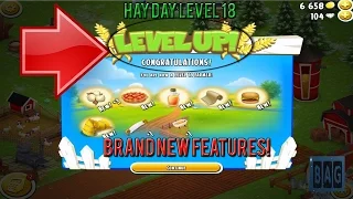 LEVEL 18!! (Hay Day Level 18)