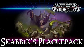 Skabbik's Plaguepack - First impressions | Warhammer Underworlds Wyrdhollow