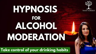 Hypnosis for ALCOHOL MODERATION & REDUCTION - Take Control of your Drinking NOW!