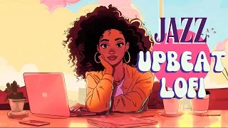 Cafe Lofi - Smooth Uplifting Beats For Your Mood - Upbeat Jazzy Hiphop