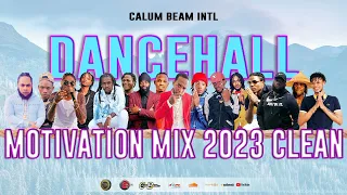 Dancehall Motivation Mix 2023 Clean / Best of 2022
