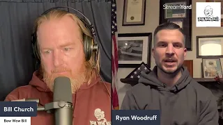 Bow Wow Bill and Ryan Woodruff Talk Dog