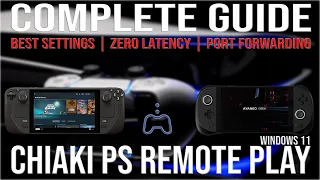 How to Use Chiaki for PS Remote Play w/ Port Forwarding | Steam Deck | ROG Ally | Legion Go