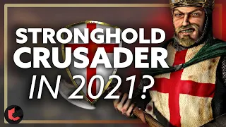 Should You Play Stronghold Crusader in 2021?