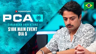 PCA 2023: $10K MAIN EVENT - DIA 5: Part 1 ♠️ PokerStars Brasil