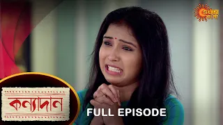 Kanyadaan - Full Episode | 6 May 2022 | Sun Bangla TV Serial | Bengali Serial