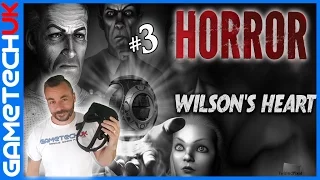 WILSONS HEART - Final part right up to the End - Wait for the end credits!