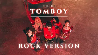 TOMBOY - (G)I-DLE  (Rock Version/Rock Cover/Band Version)