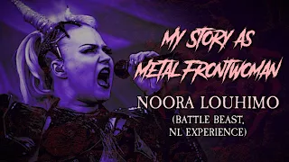 My Story As Metal Frontwoman #25: Noora Louhimo (Battle Beast)