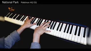 Pokémon HG/SS OST - National Park 【Piano Cover】