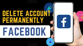 How to Delete Facebook Account Permanently?