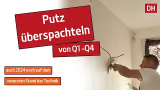 Defekten Putz überspachteln /von Q1 bis Q4 - | DH - Trockenbau