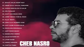 the best of cheb nasro ll اجمل اغاني الشاب نصرو