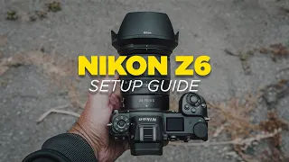 Nikon Z6 Setup Guide - Custom Settings to Change