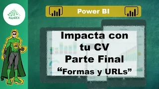 CV con Power BI - Parte Final | Marcadores y URLs