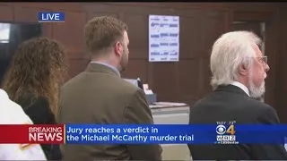 Jury Finds Michael McCarthy Guilty Of Second-Degree Murder