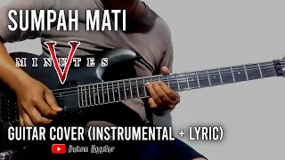 Five Minutes - Sumpah Mati | Guitar Cover