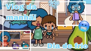 ✨Vlog da manhã | Em um dia frio❄️ | toca life world |