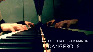 David Guetta ft. Sam Martin - Dangerous (Piano Cover)