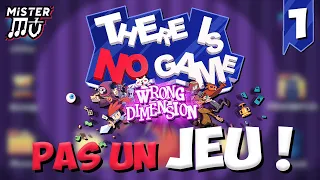 PAS UNE DÉCOUVERTE | There Is No Game: Wrong Dimension (01)