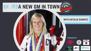 #193. New GM in Town with Natalie Darwitz